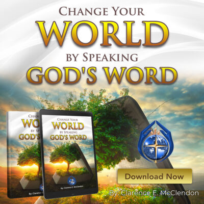 change your world by speaking god's word