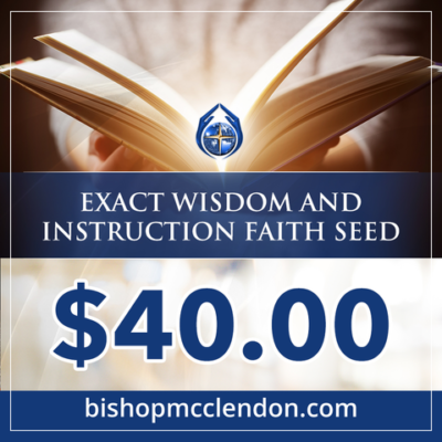 exact wisdom and instruction faith seed
