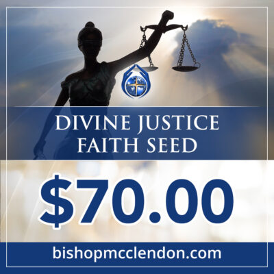 divine justice faith seed
