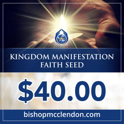KINGDOM MANIFESTATION FAITH SEED