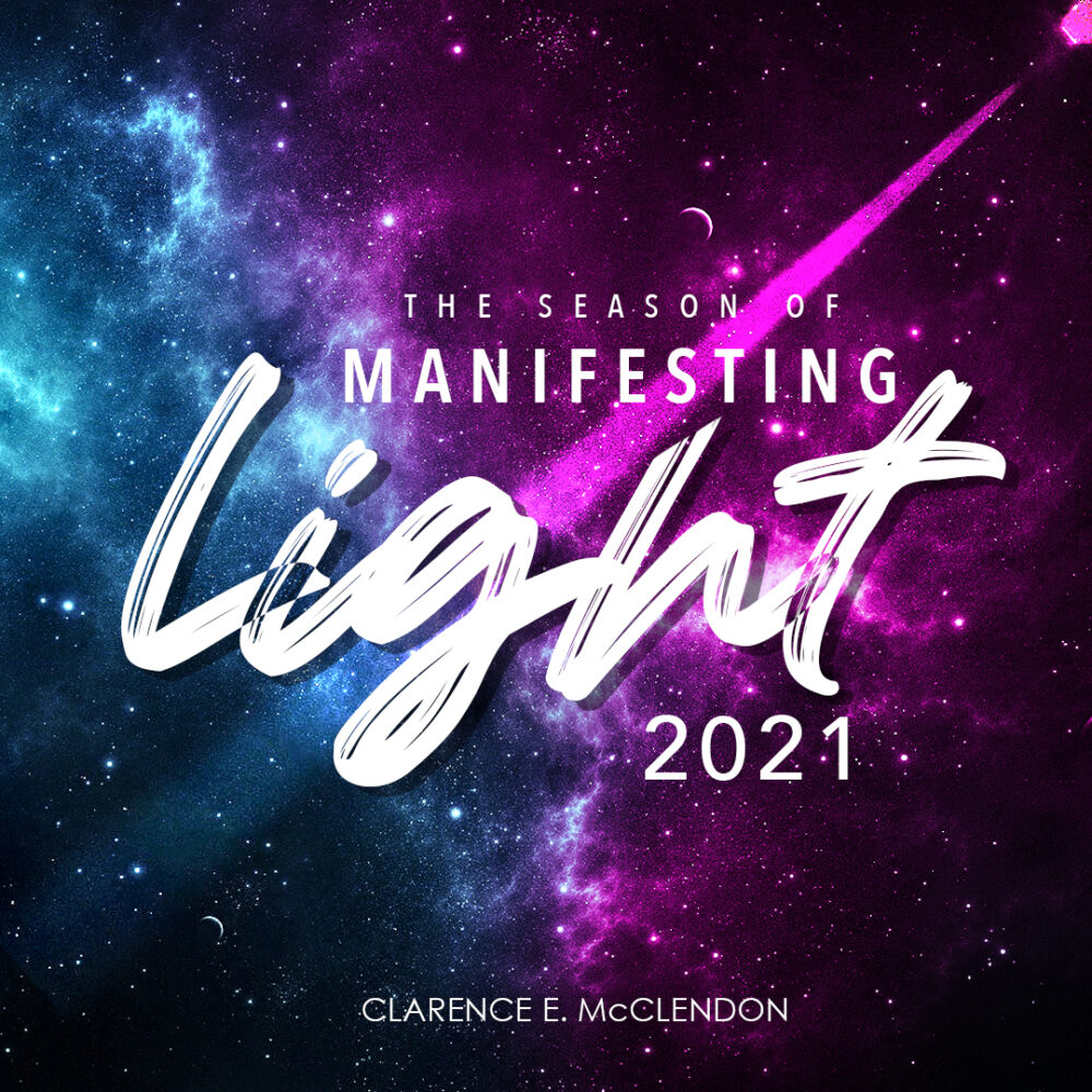 manifesting light 2021