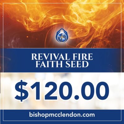 Revival Fire Faith Seed
